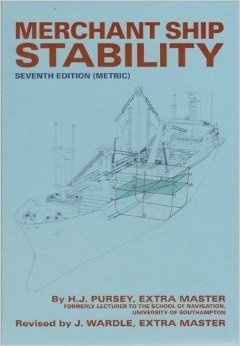 Merchant ship stability (metric edition) 'a companion to mechant ship construction'