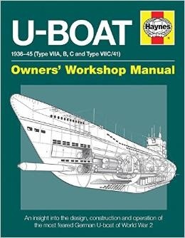 U-Boat. 1936-45 (type VIIA, B, C and type VIIC/41 'Owners' workshop manual'