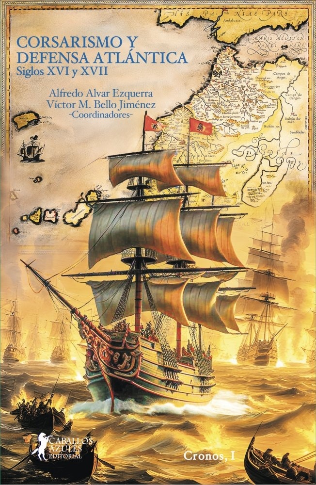 Corsarismo y defensa atlantica