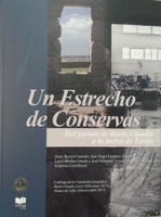 Un Estrecho de conservas 'Del garum de Baelo Claudia a la Melva de Tarifa'