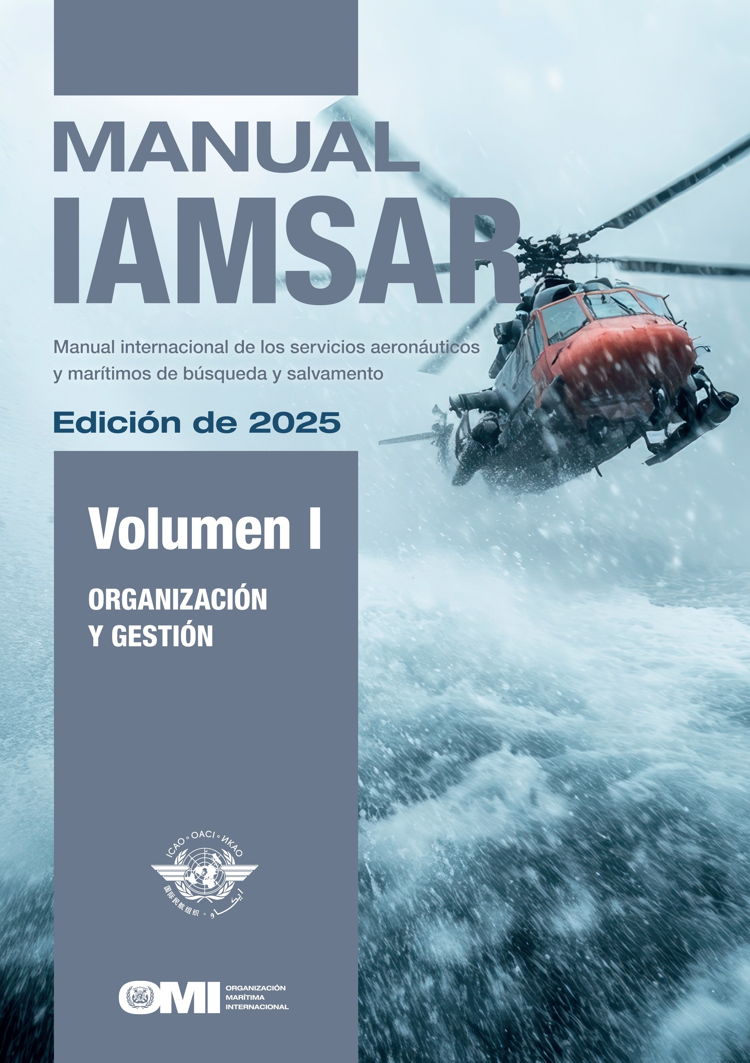ereader spanish IAMSAR Manual, Volume I 2025 edition. Organization and Management