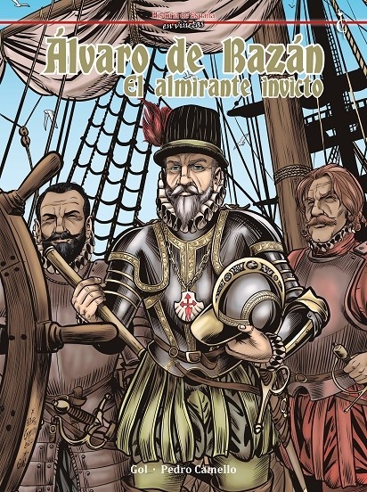 ALVARO DE BAZAN EL ALMIRANTE INVICTO