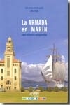 La armada en Marín 'una historia compartida'