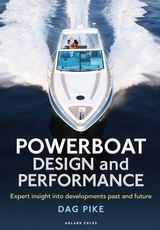 Powerboat Design and Performance 'Expert insight into developments past and future'