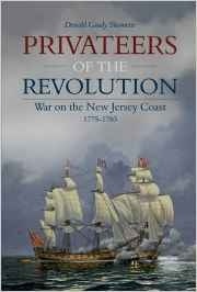 Privateers of the revolution 'war on the New Jersey Coast 1775-1783'