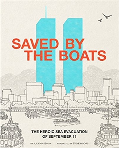 Saved by the boats 'the heroic sea evacuation of september 11'