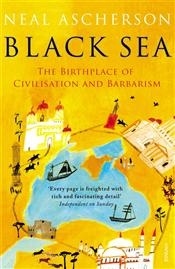 Black Sea 'The Birthplace of Civilisation and Barbarism'