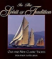 In the spirit of tradition 'old and new classic yachts'
