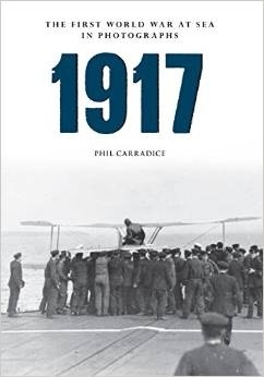 1917 The First World War at sea in photographs