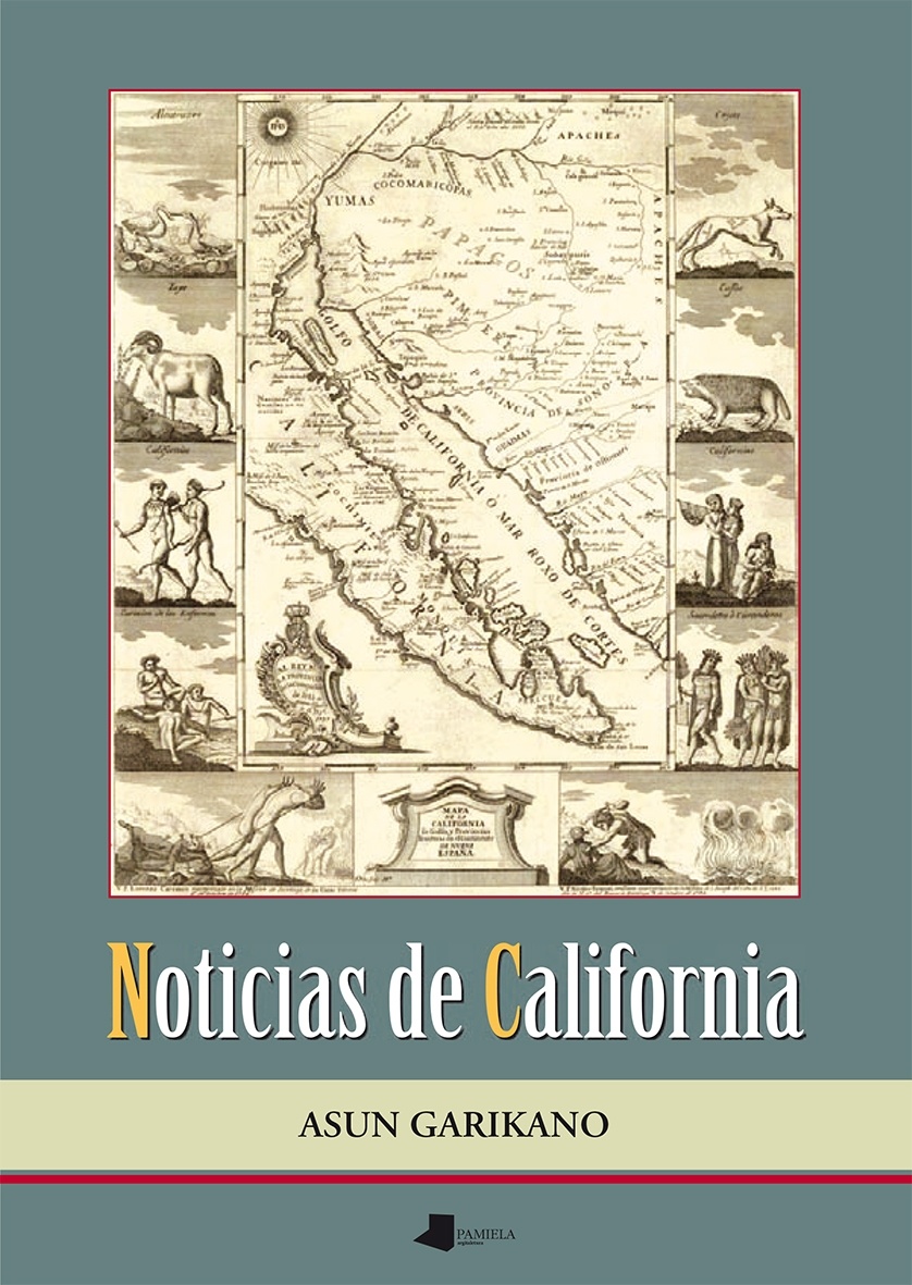 Noticias de California 'Los vascos en la época de la exploración y colonización de Calif'