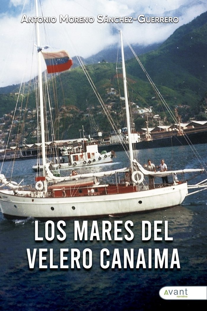 Los mares del velero Canaima