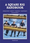 A Square Rig Handbook 'Operations. safety. Training. Equipment'