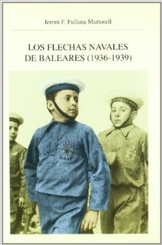 Los flechas navales de Baleares (1936-39)