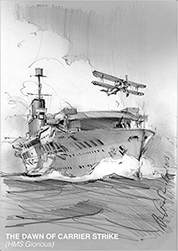 The Dawn of Carrier Strike 'The World of Lieutenant W P Lucy DSO'
