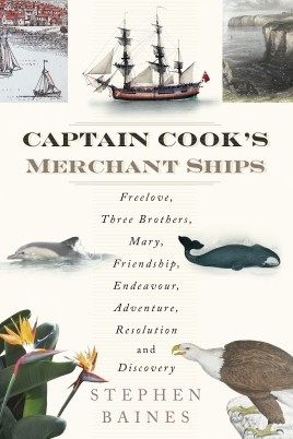 Captain Cook's Merchant Ships 'Freelove, Three Brothers, Mary, Friendship, Endeavour, Adventure'