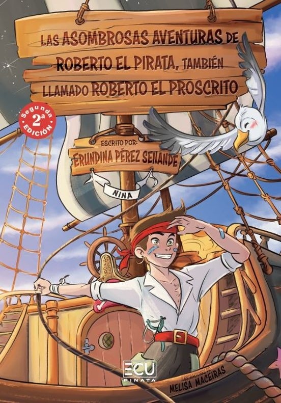 Las asombrosas aventuras de Roberto el pirata, también llamado Roberto el Proscrito. 2.a edición