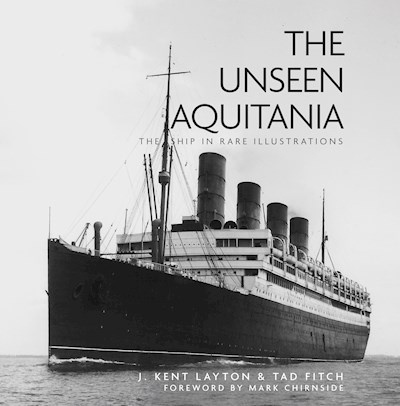 The unseen Aquitania 'the ship in rare illustrations'