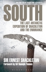 South 'The last Antarctic expedition of Shackleton and the Endurance'