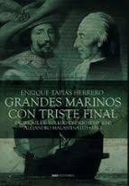 Biografías de grandes marinos con triste final