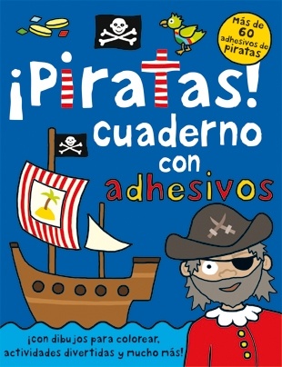 ¡Piratas! 'Cuaderno de actividades con adhesivos'