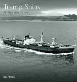 Tramp Ships 'an illustrated history'