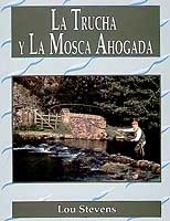 La trucha y la mosca ahogada