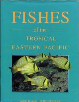 Fishes of the Tropical Eastern Pacific