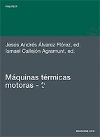 Máquinas térmicas motoras (volumen 2)