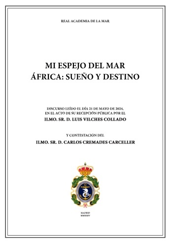 Mi espejo del Mar. Africa: sueño y destino. Discurso Luis Vilches