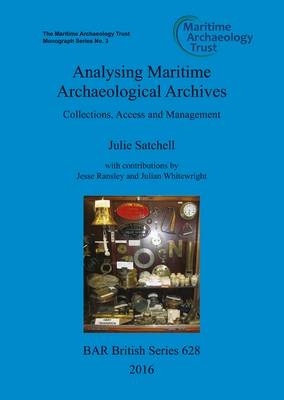 Analysing maritime archaeological archives 'collections, access and management'