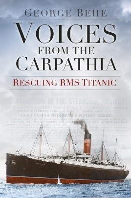 Voices from the Carpathia 'rescuing RMS Titanic'